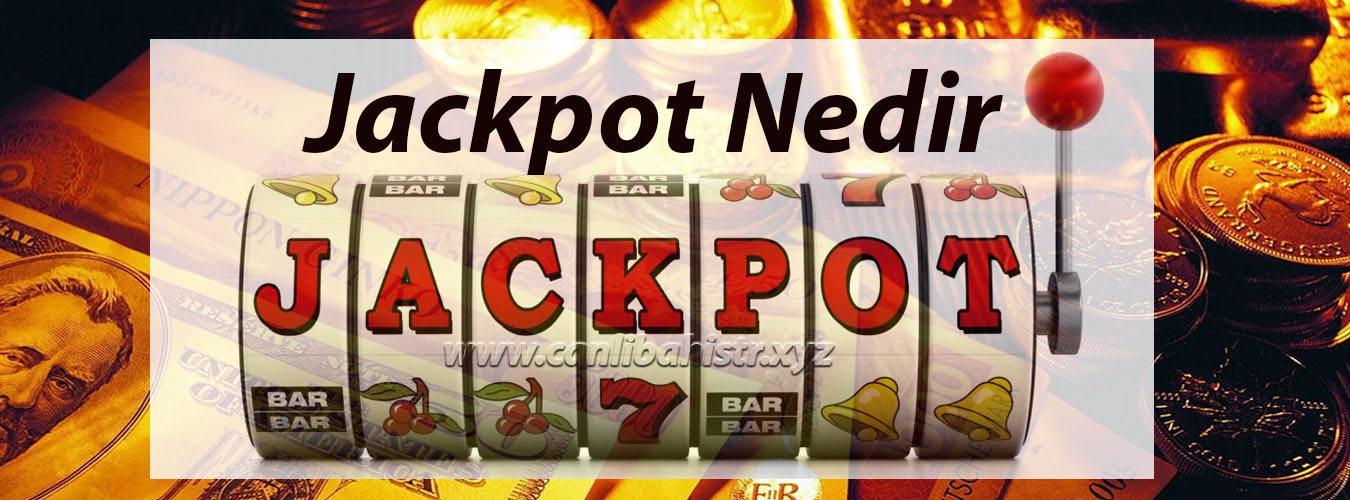 Jackpot Nedir