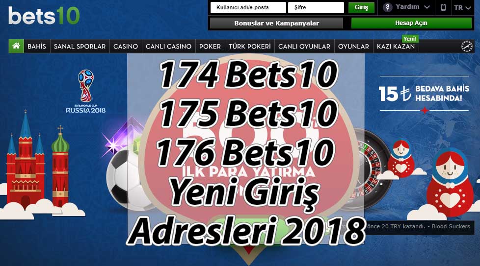 174 Bets10, 175 Bets10, 176 Bets10 Yeni Giriş Adresleri 2018