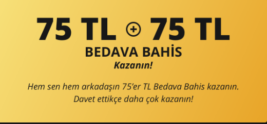 75 tl Bedava bahis